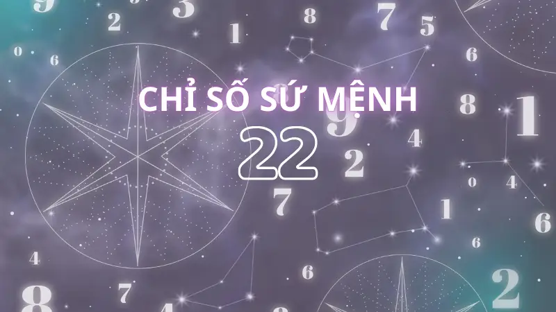 Số sứ mệnh là gì? Cách tính chỉ số sứ mệnh trong thần số học Pythagoras