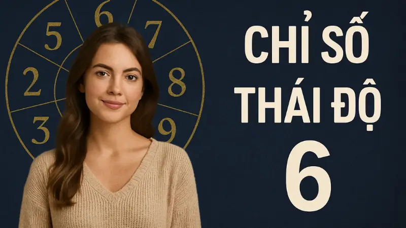 Chỉ số thái độ là gì? Cách tính trong Thần số học Pythagoras