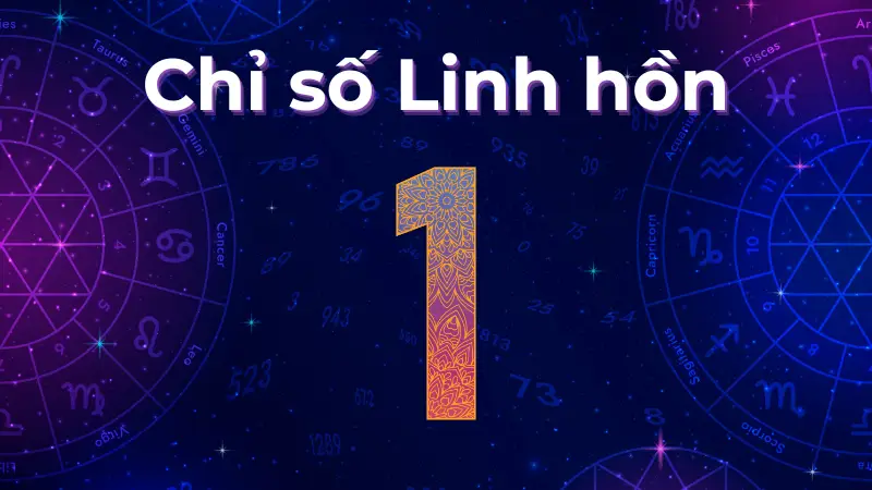 Liệu chỉ số linh hồn 1 có đưa bạn đến đỉnh cao sự nghiệp?